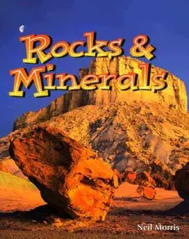 Rocks & Minerals, Paperback/Neil Morris