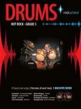 Rockschool Drums. Hot Rock Grade Five/***