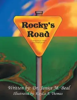 Rocky's Road: A Coloring Book for Children of Incarcerated Parents., Paperback/Janice M. Beal
