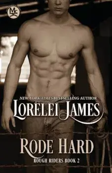 Rode Hard, Paperback/Lorelei James