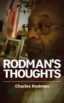Rodman's Thoughts, Paperback/Charles Rodman