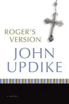Roger's Version, Paperback/John Updike