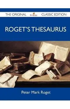 Roget's Thesaurus - Peter Mark Roget