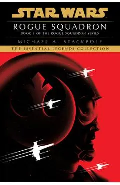 Rogue Squadron: Star Wars Legends (Rogue Squadron) - Michael A. Stackpole