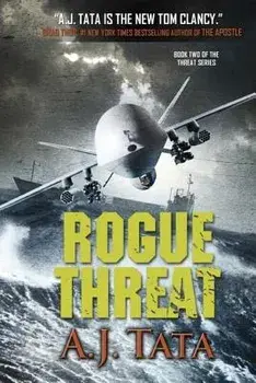 Rogue Threat, Paperback/A. J. Tata
