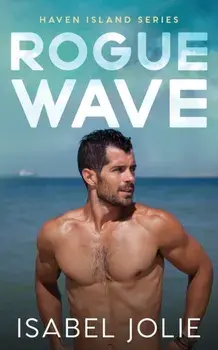 Rogue Wave, Paperback/Isabel Jolie