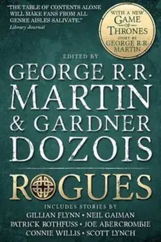Rogues/George R. R. Martin, Gardner Dozois