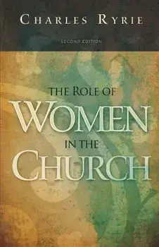Role of Women in the Church, Paperback/Charles C. Ryrie