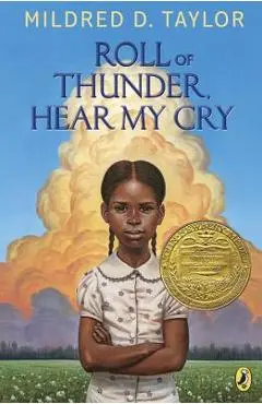 Roll of Thunder, Hear My Cry - Mildred D. Taylor