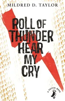 Roll of Thunder, Hear My Cry, Paperback/Mildred Delois Taylor
