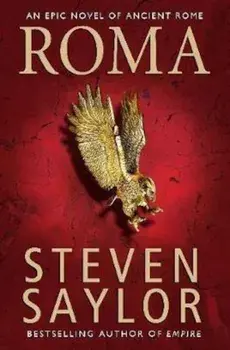 Roma, Paperback/Steven Saylor