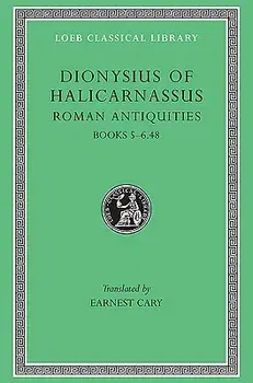 Roman Antiquities, Hardback/Dionysius of Halicarnassus
