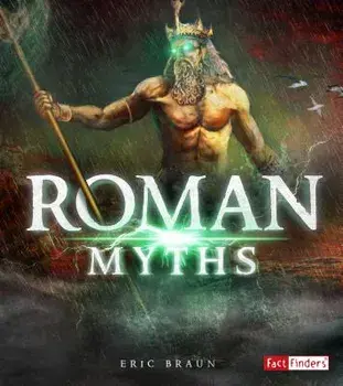 Roman Myths/Eric Mark Braun