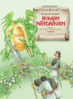 Roman nazdravan/Nicolae Filimon