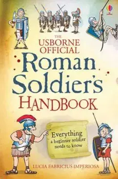 Roman Soldier's Handbook, Paperback/Lesley Sims & Ian McNee