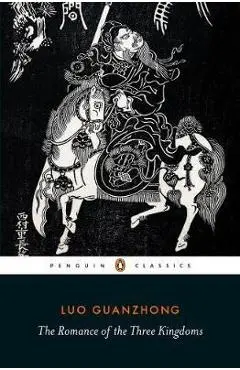 Romance of the Three Kingdoms - Luo Guanzhong