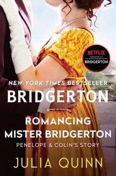 Romancing Mister Bridgerton: Bridgerton, Hardcover/Julia Quinn
