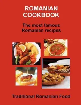Romanian Cookbook, Paperback/Community Center Romanian