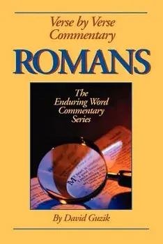 Romans Commentary, Paperback/David Guzik