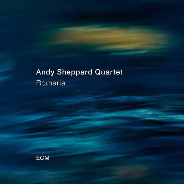 Romaria - Vinyl | Andy Sheppard Quartet