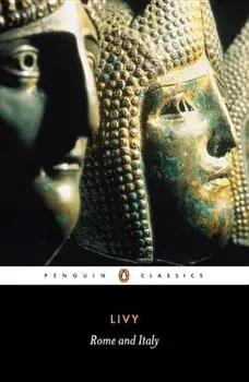 Rome and Italy: Books VI-X of the History of Rome from Its Foundation, Paperback/Titus Livy