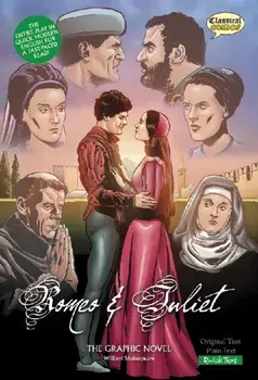 Romeo and Juliet (Classical Comics)/William Shakespeare