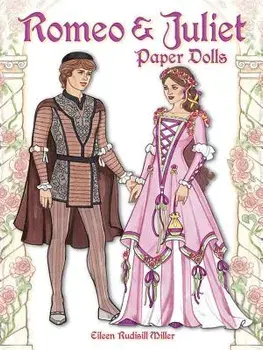 Romeo and Juliet Paper Dolls, Paperback/Eileen Rudisill Miller