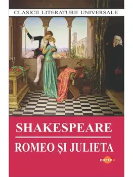Romeo si Julieta/William Shakespeare