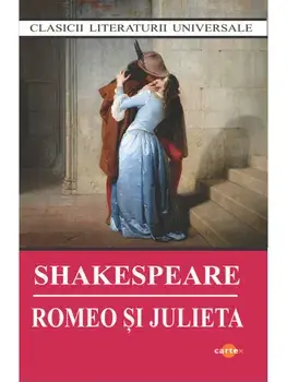 Romeo si Julieta/William Shakespeare
