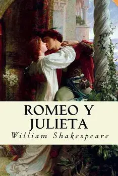 Romeo Y Julieta (Spanish Edition), Paperback/William Shakespeare