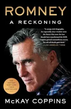Romney. A Reckoning, Paperback/McKay Coppins