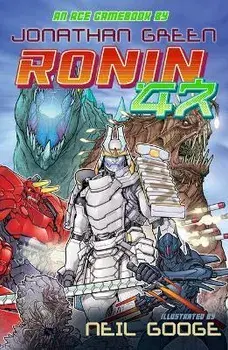 Ronin 47, Paperback/Jonathan Green