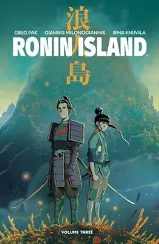 Ronin Island Vol. 3, Paperback/Greg Pak