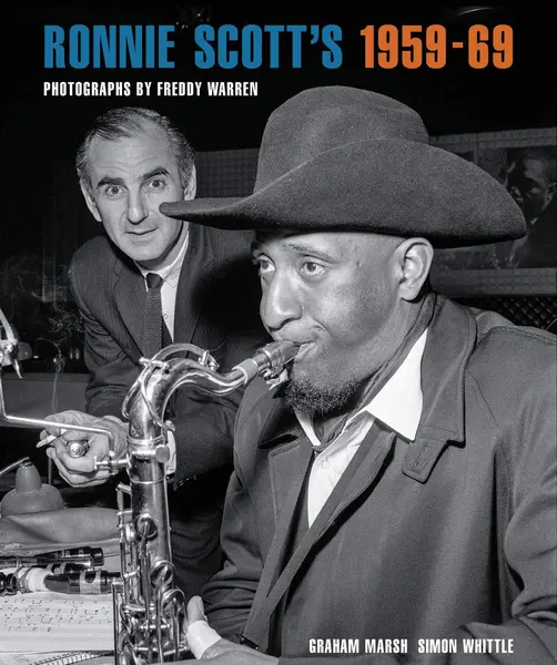 Ronnie Scott's 1959-69 | Graham Marsh, Simon Whittle