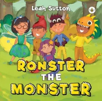 Ronster the Monster, Paperback/Leah Sutton
