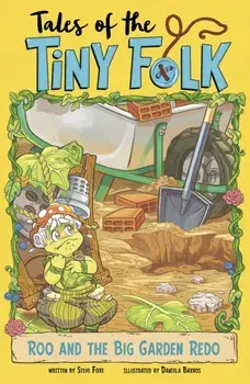 Roo and the Big Garden Redo, Paperback/Steve Foxe