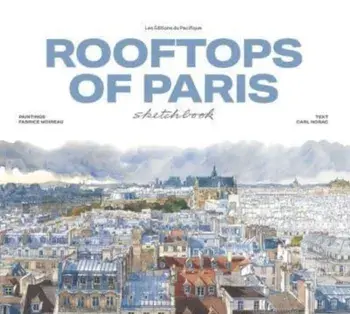 Rooftops of Paris sketchbook, Hardback/***