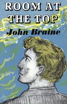 Room at the Top, Paperback/John Braine