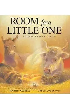Room for a Little One: A Christmas Tale - Martin Waddell