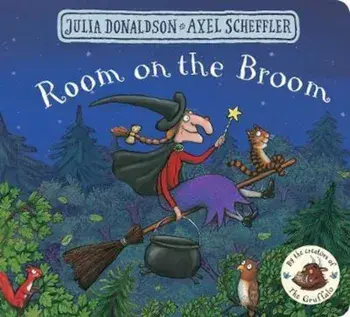Room on the Broom, Board book/Julia Donaldson