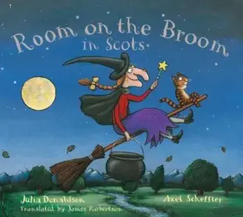 Room on the Broom in Scots, Paperback/Julia Donaldson
