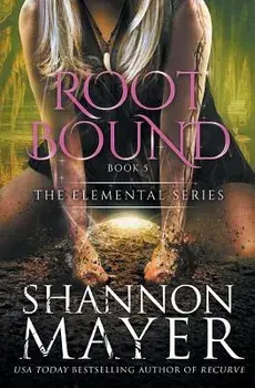 Rootbound, Paperback/Shannon Mayer