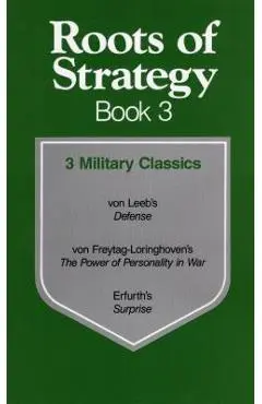 Roots of Strategy: Book 3 - Curtis Brown