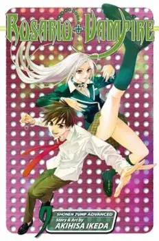 Rosario+Vampire, Volume 9: Monster Mamas, Paperback/Akihisa Ikeda