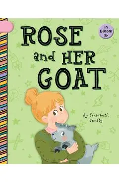 Rose and Her Goat - Elizabeth Scully
