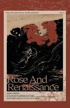 Rose and Renaissance#3, Paperback/Zhi Chu