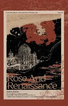 Rose and Renaissance#4, Paperback/Zhi Chu