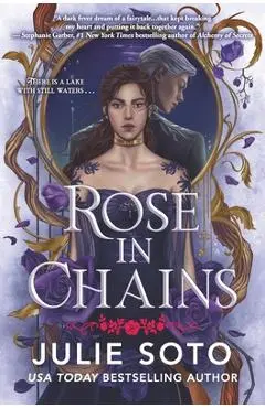 Rose in Chains (Standard Edition) - Julie Soto