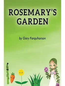 Rosemary's Garden, Paperback/Gary Farquharson