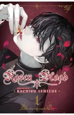 Rosen Blood, Vol. 1, 1 - Kachiru Ishizue